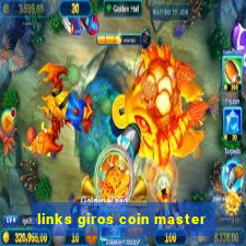 links giros coin master